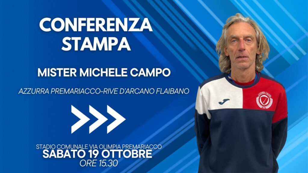 Eccellenza FVG, mister Campo presenta Azzurra-Rive Flaibano