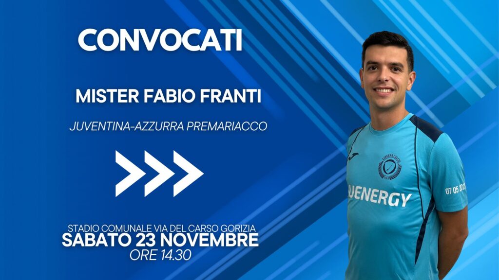Eccellenza FVG, i convocati di mister Franti per Juventina-Azzurra Premariacco