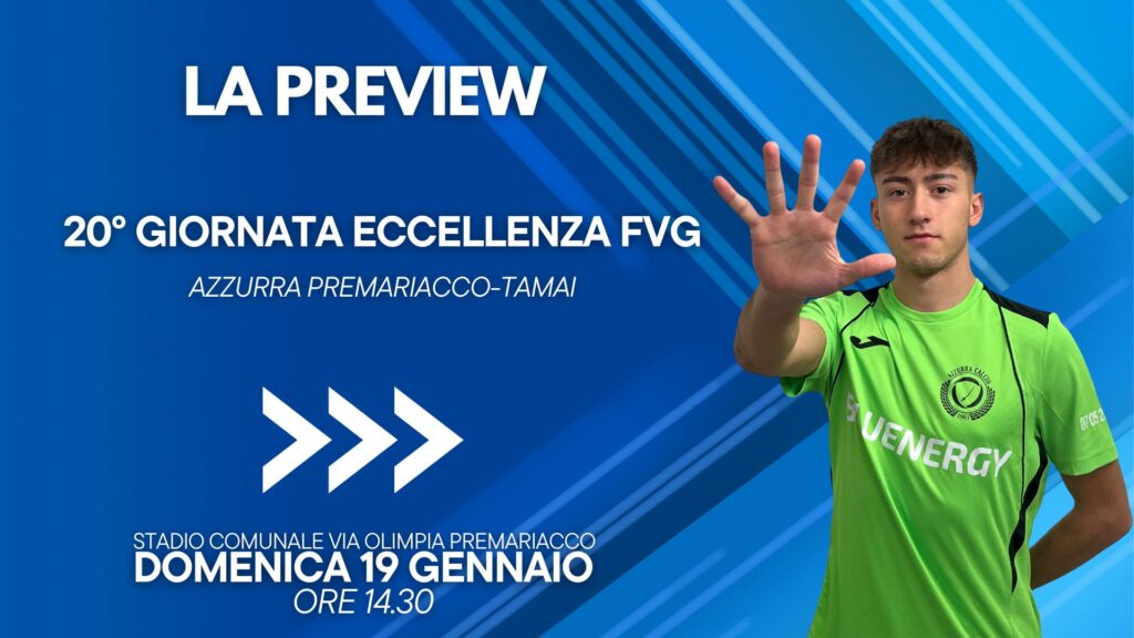 Eccellenza FVG, Azzurra Premariacco-Tamai: la preview della 20ª giornata