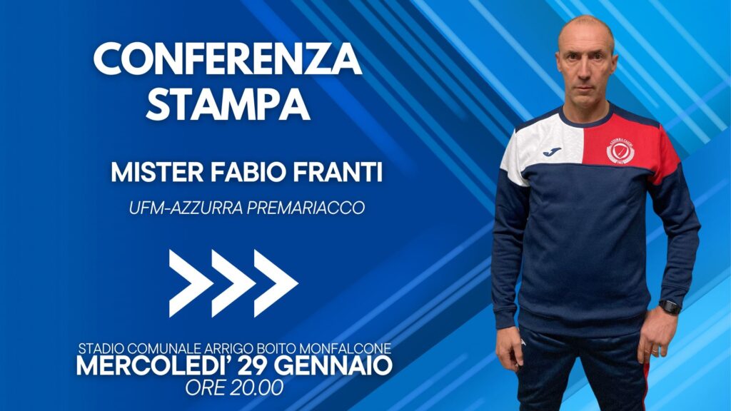 Mister Franti presenta UFM-Azzurra Premariacco in conferenza stampa